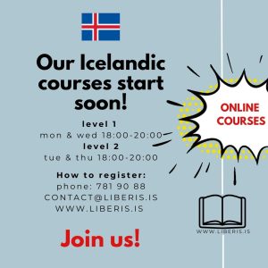 Hallo, we would like to welcome everybody in our school LIBERIS https://www.liberis.is/courses/icelandic-for-english-speakers/?lang=en We are here to help you understand Icelandic language and boost your confidence in speaking. Don´t miss this chance and register now! Sjáumst :)