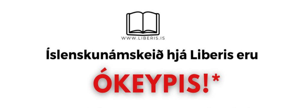 Íslenskunámskeið hjá Liberis eru ÓKEYPIS!