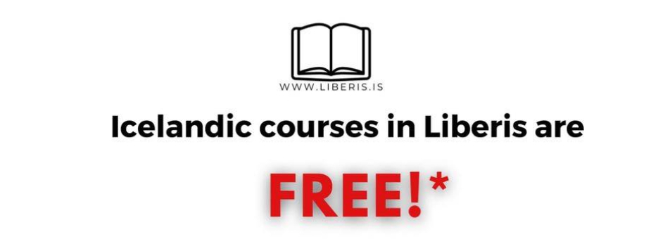 Icelandic courses in Liberis are FREE!